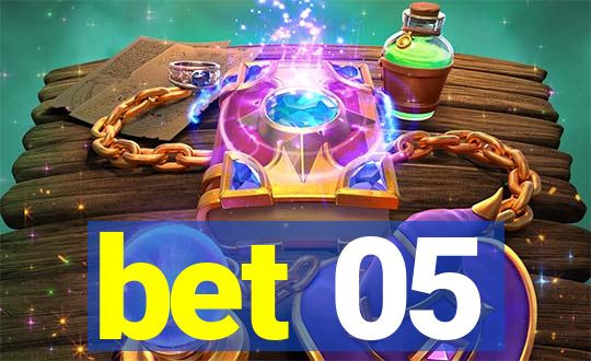 bet 05